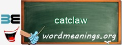 WordMeaning blackboard for catclaw